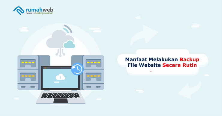 Banner - Manfaat Melakukan Backup File Website Secara Rutin