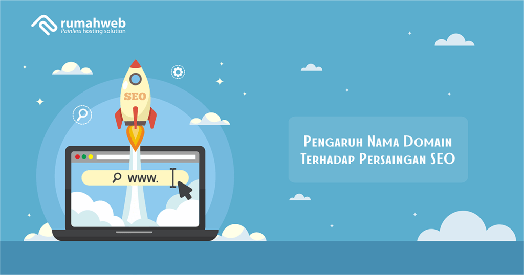 Pengaruh Nama Domain Terhadap Persaingan SEO