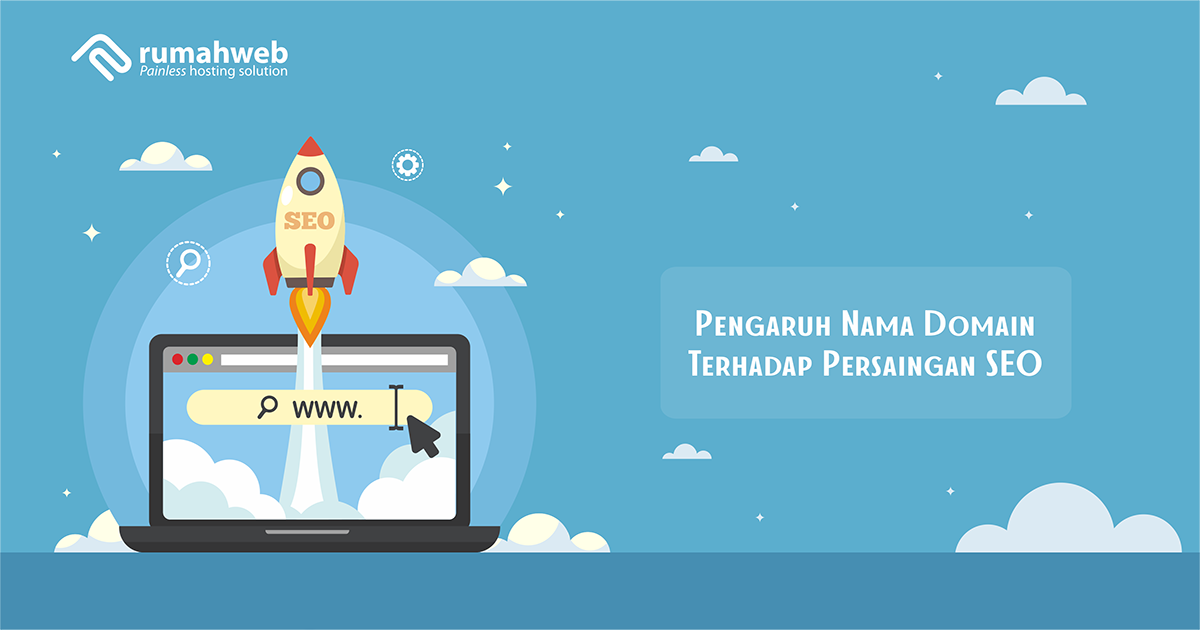 Pengaruh Nama Domain Terhadap Persaingan SEO