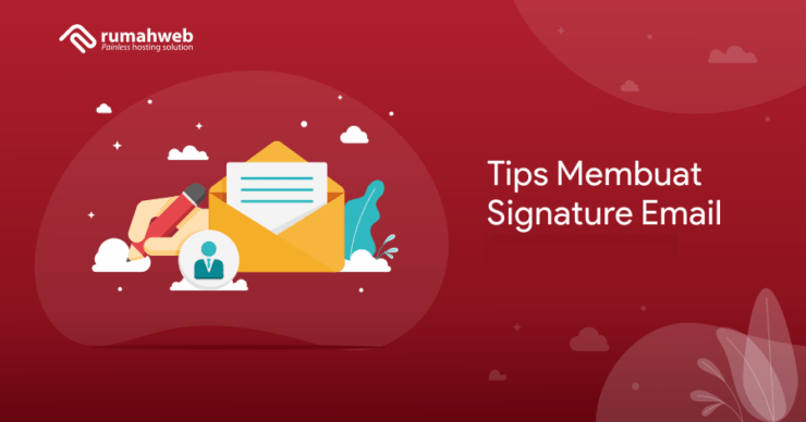 Banner - Tips Membuat Signature Email Yang Keren