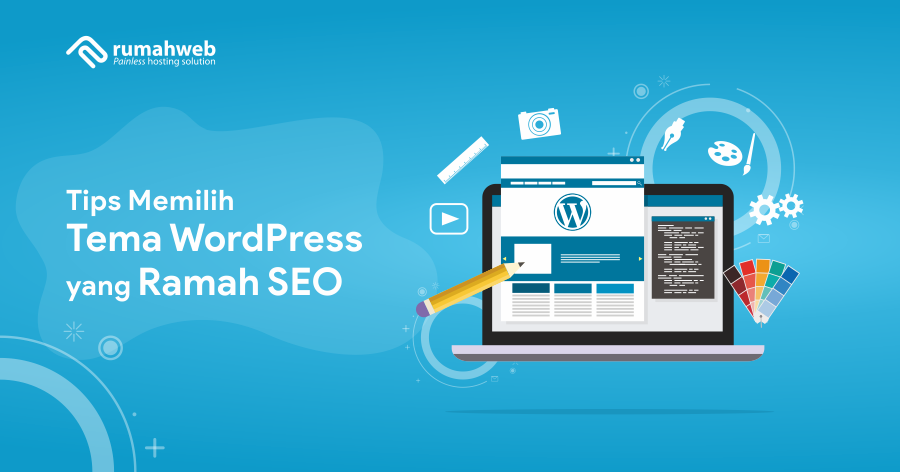 og - Tips Memilih Tema WordPress yang Ramah SEO