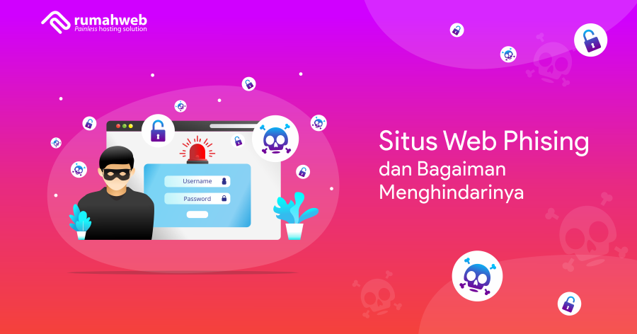Situs Web Phising dan Bagaiman Menghindarinya