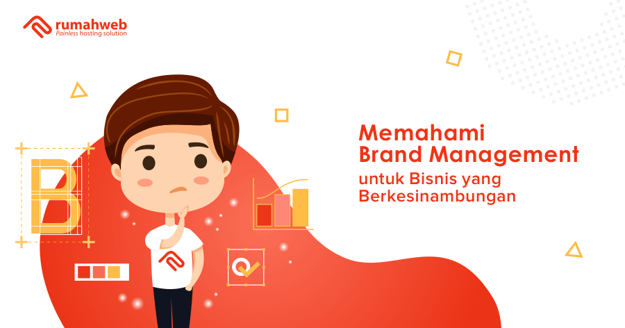 banner blog - memahami brand management untuk bisnis yang berkesinambungan