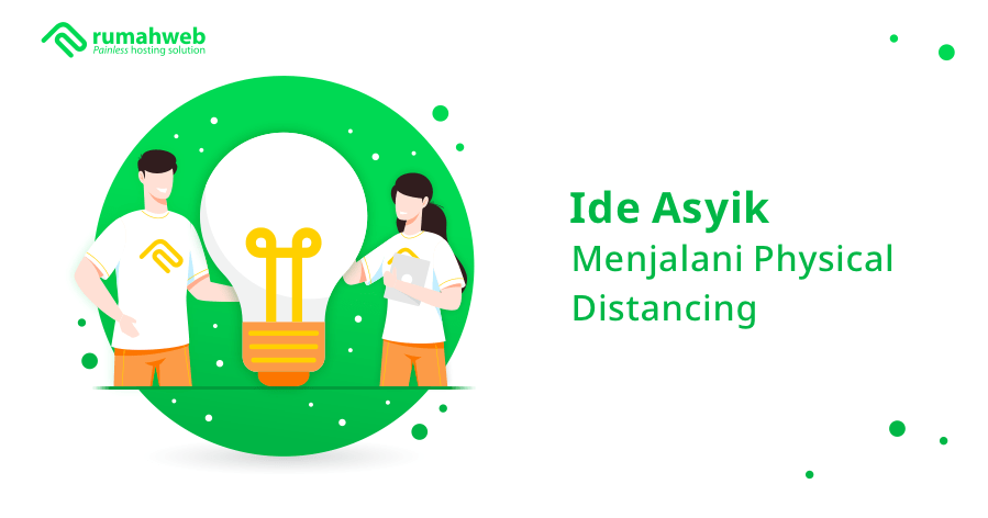 banner artikel - ide asyik menjalani physical distancing