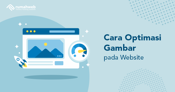 banner blog - cara optimasi gambar pada website