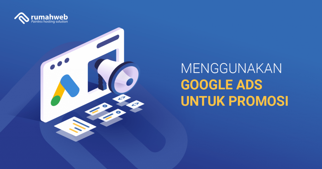 Opengraph - Menggunakan Google Ads untuk Promosi
