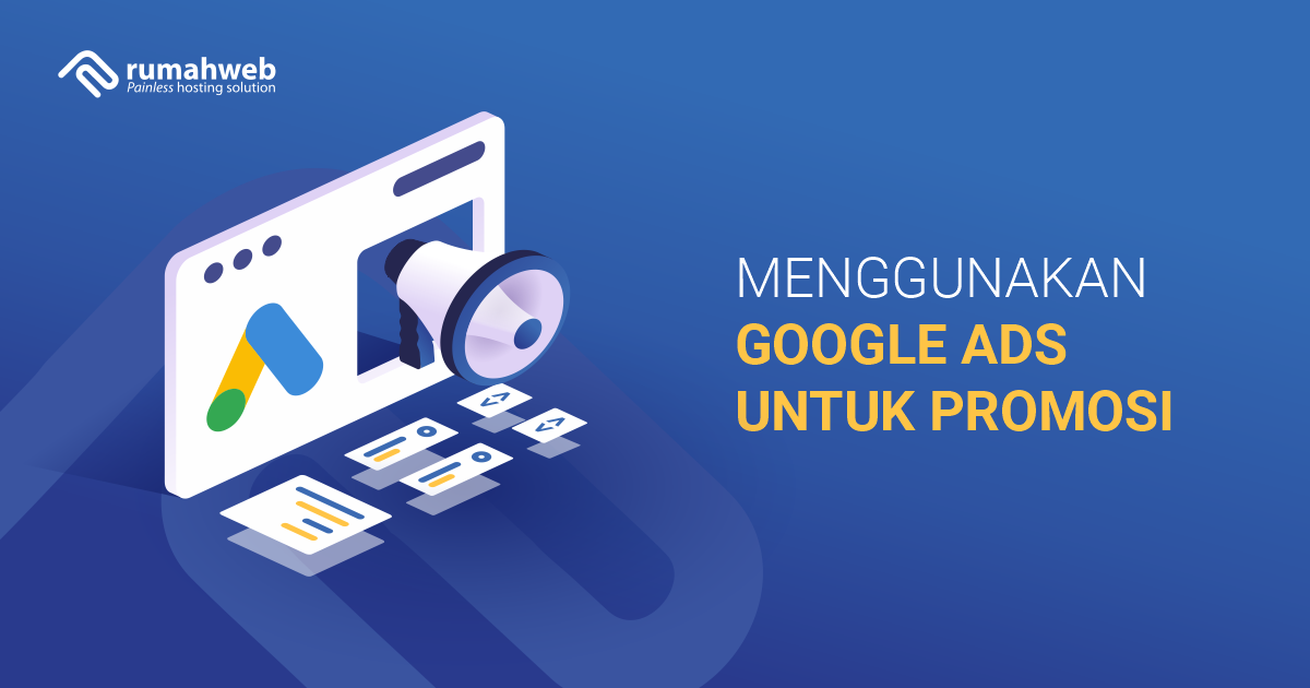 Opengraph - Menggunakan Google Ads untuk Promosi