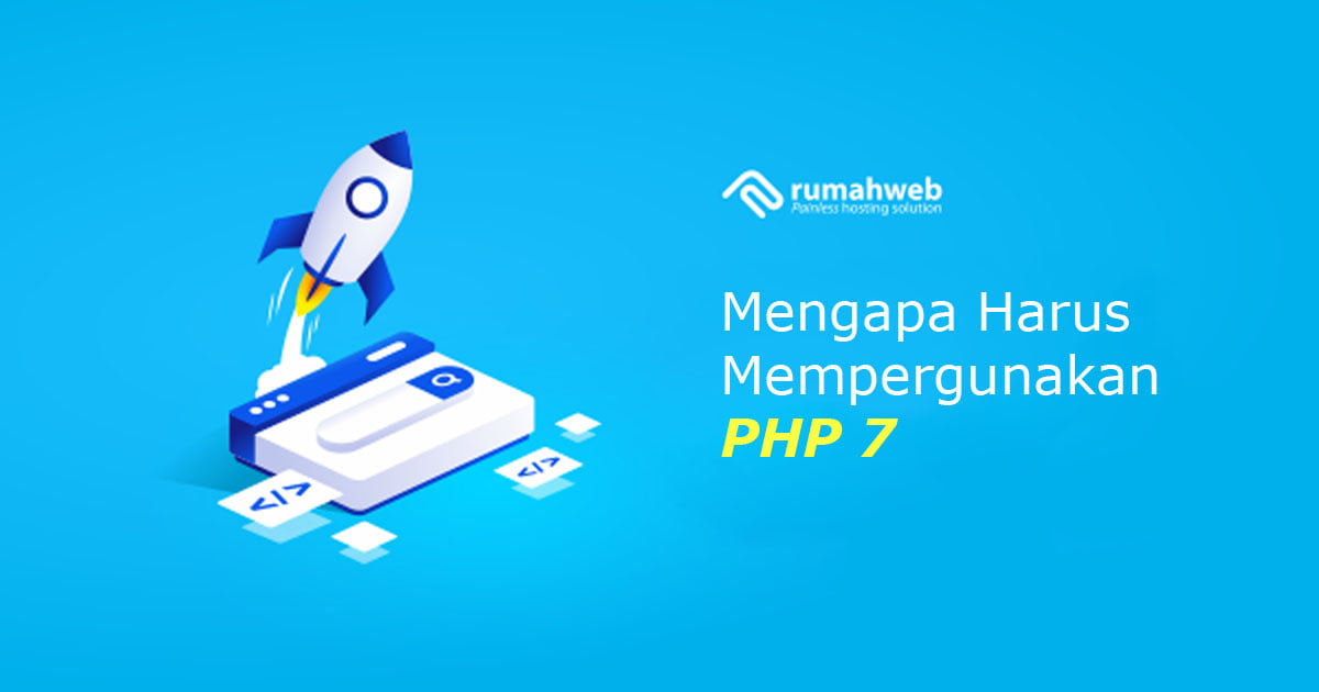 banner - Mengapa Harus Mempergunakan PHP 7