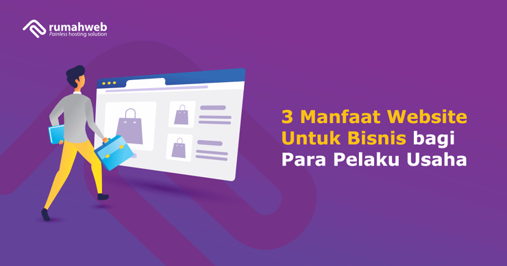 Banner - 3 Manfaat Website Untuk Bisnis bagi Para Pelaku Usaha