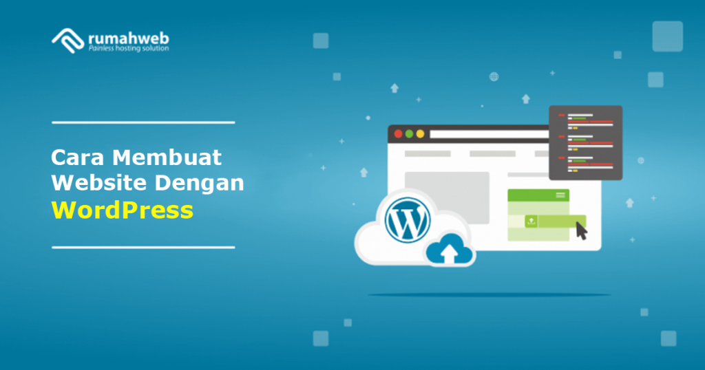 Cara Membuat Website Dengan WordPress