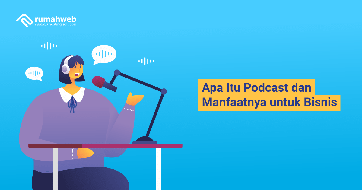 banner blog - Apa Itu Podcast dan Manfaatnya untuk Bisnis-min