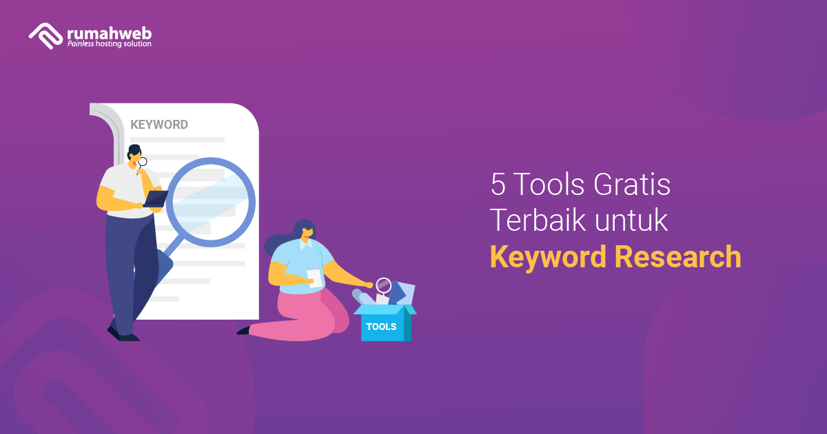 5 Tools Gratis Terbaik untuk Keyword Research