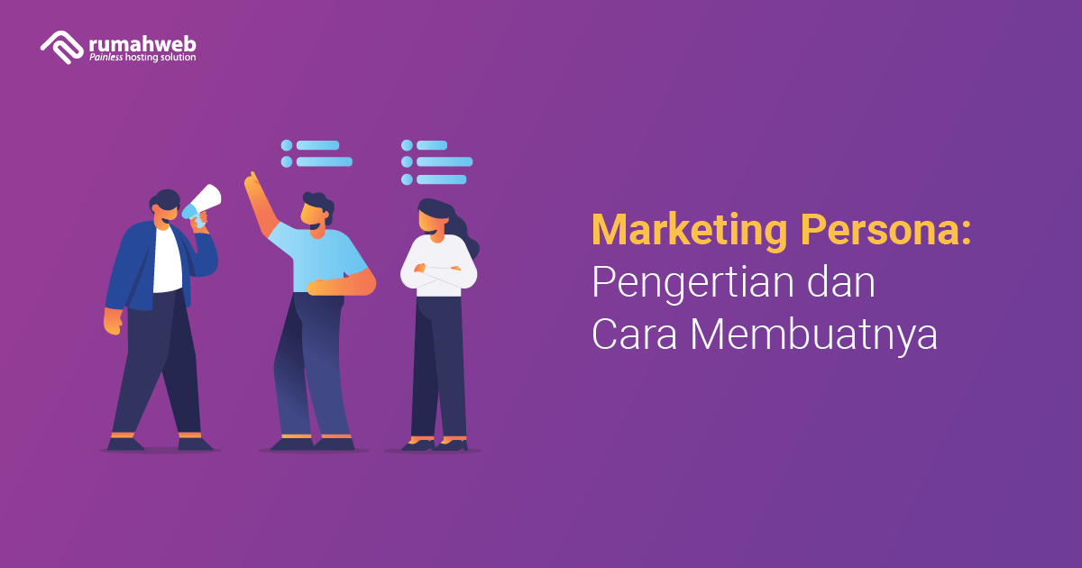 banner blog - Marketing Persona Pengertian dan Cara Membuatnya