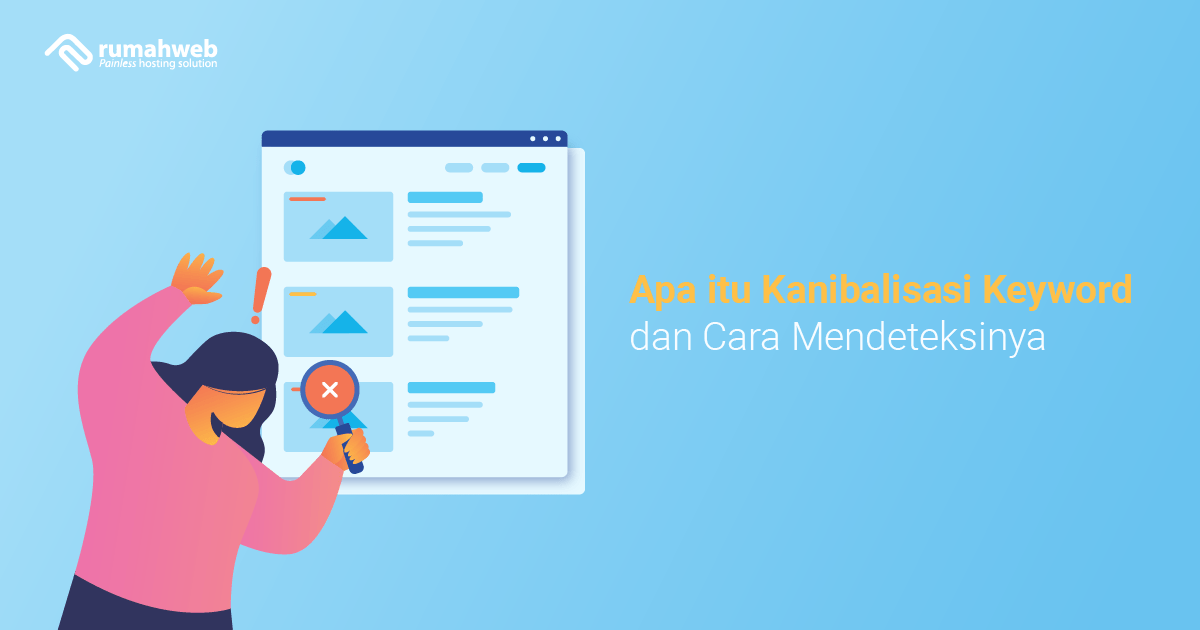 banner blog - Apa itu Kanibalisasi Keyword dan Cara Mendeteksinya