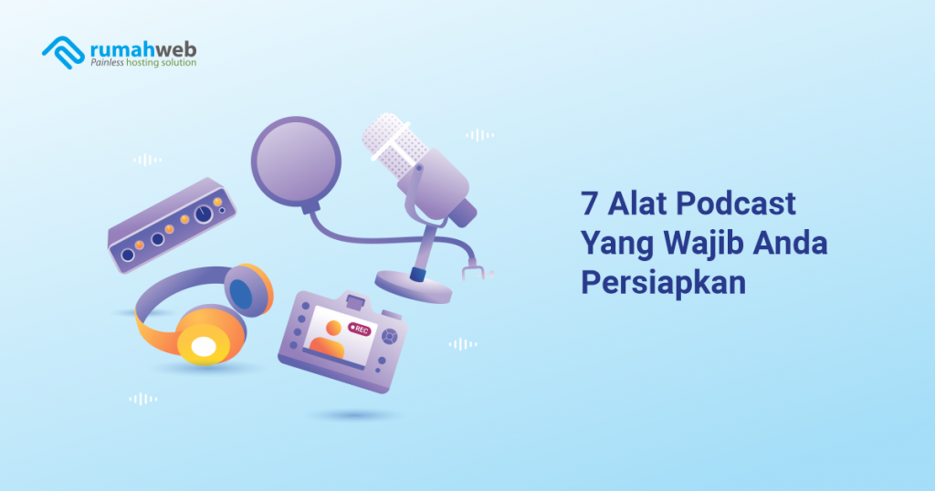 banner blog - 7 Alat Podcast Yang Wajib Anda Persiapkan