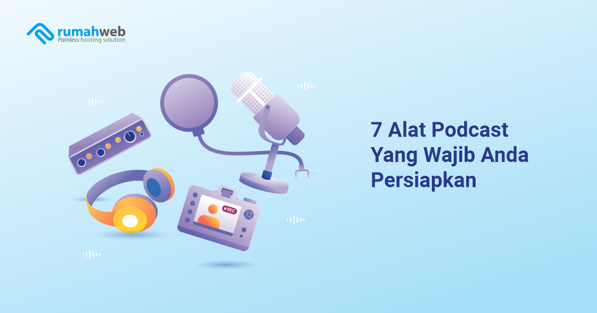 banner blog - 7 Alat Podcast Yang Wajib Anda Persiapkan