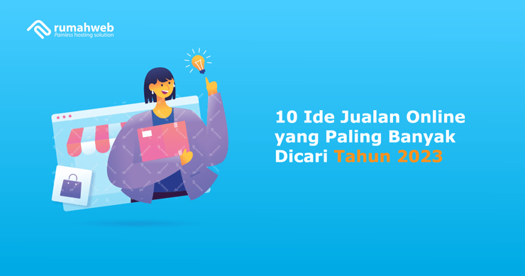 Banner - 10 Ide Jualan Online yang Paling Banyak Dicari Tahun 2023