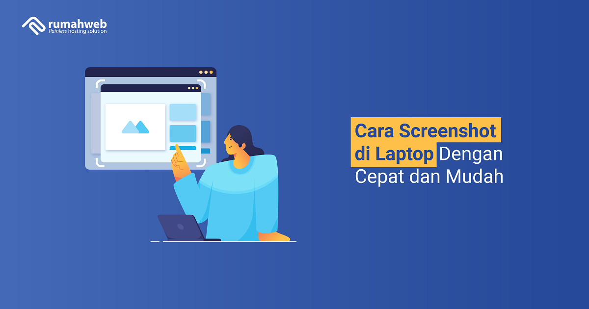 banner - Cara Screenshot di Laptop Dengan Cepat dan Mudah