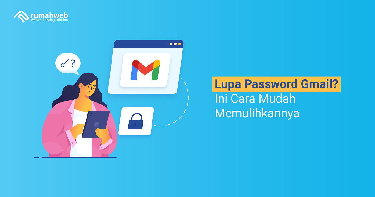 banner - Lupa Password Gmail Ini Cara Mudah Memulihkannya