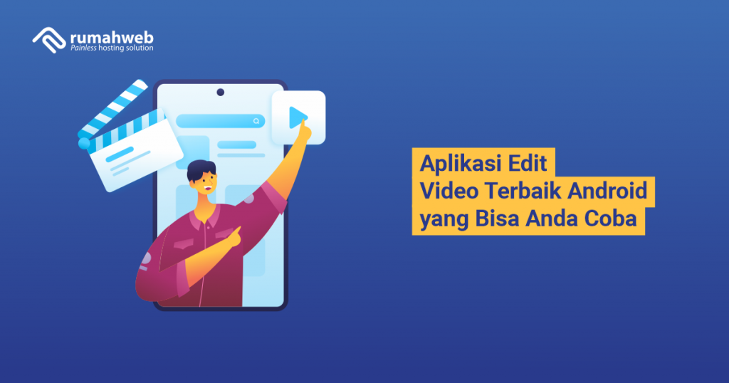 banner blog - Aplikasi Edit Video Terbaik Android yang Bisa Anda Coba