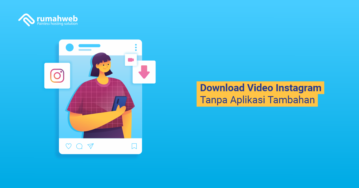 banner blog - Download Video Instagram Tanpa Aplikasi Tambahan