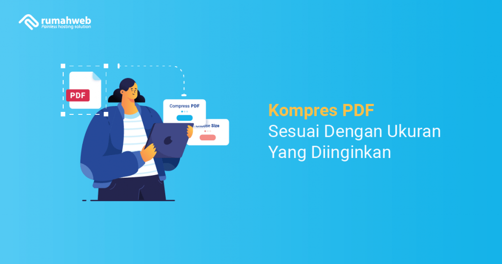 Banner Artikel - Kompres PDF Sesuai Dengan Ukuran Yang Diinginkan