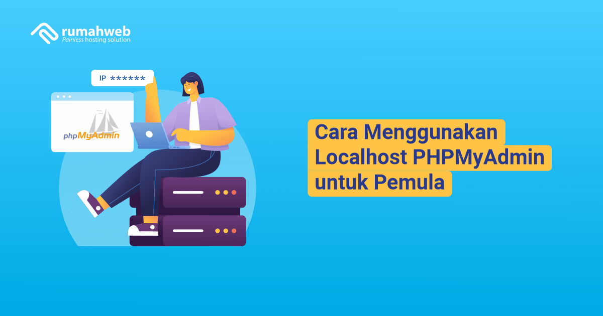 banner blog - Cara Menggunakan Localhost PHPMyAdmin Untuk Pemula
