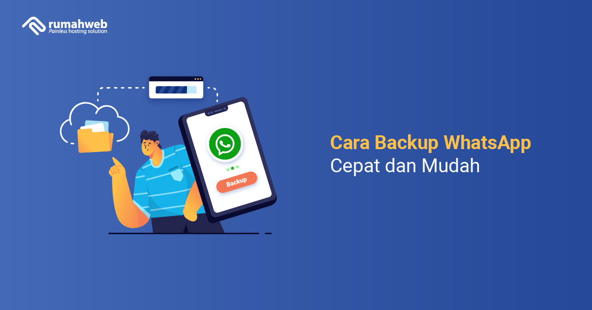 Banner - Cara Backup WhatsApp Cepat dan Mudah