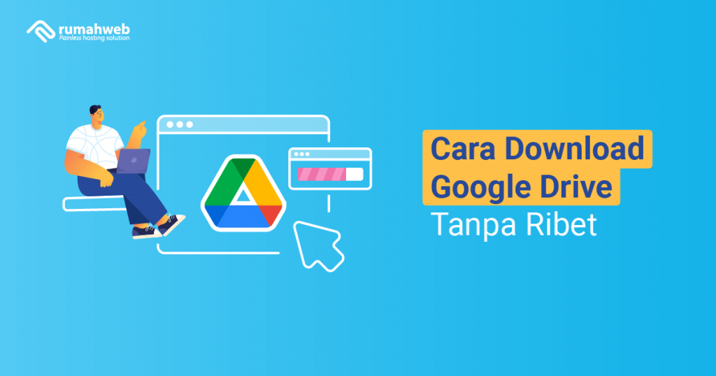 Banner - Cara Download Google Drive Tanpa Ribet