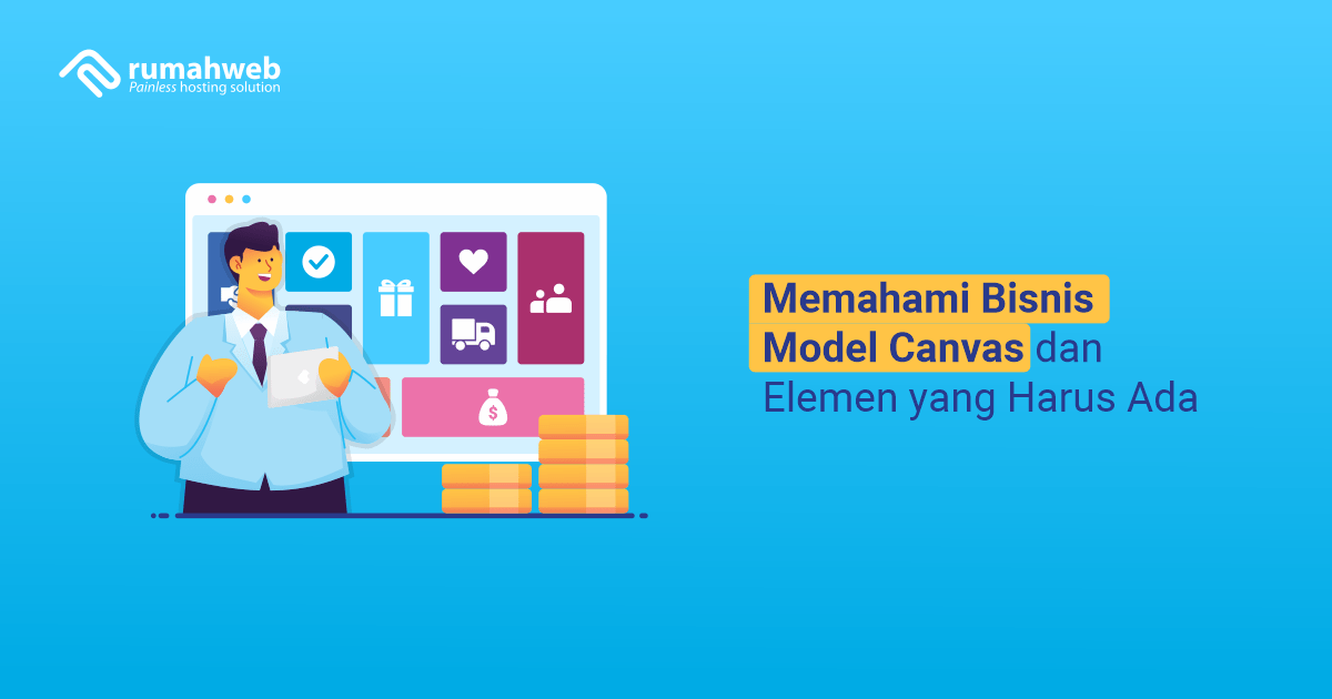banner blog - Memahami Bisnis Model Canvas dan Elemen Yang Harus Ada