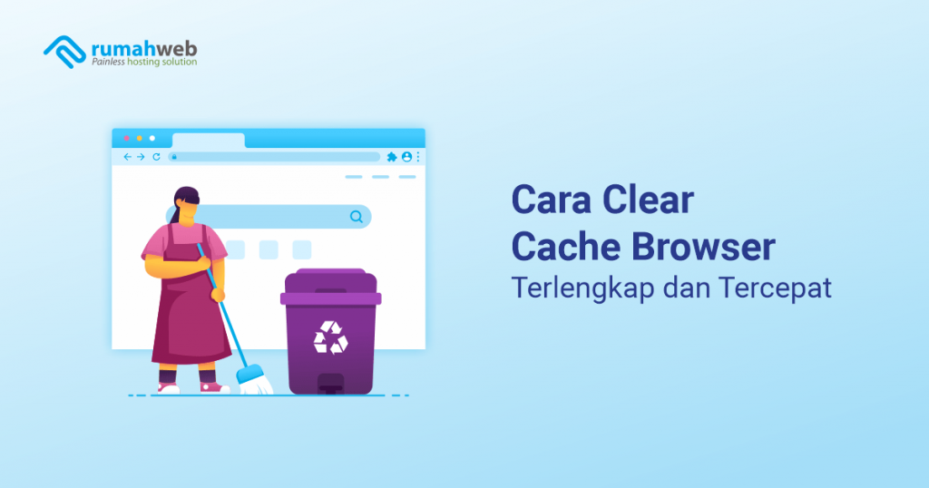 banner blog - Cara Clear Cache Browser Terlengkap dan Tercepat