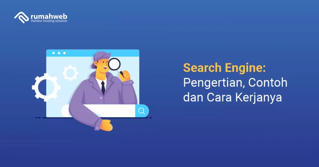 banner blog - Search Engine adalah - Pengertian, Contoh dan Cara Kerjanya