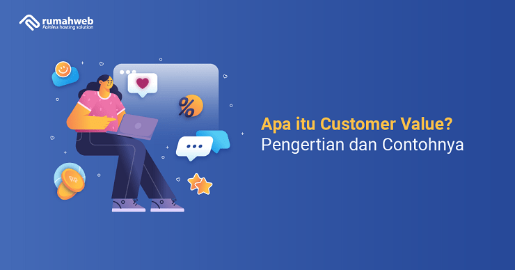 Banner - Apa itu Customer Value adalah - engertian dan Contohnya