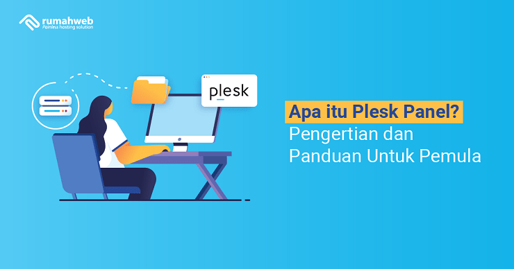 Banner - Apa itu Plesk adalah - Pengertian dan Panduan Untuk Pemula