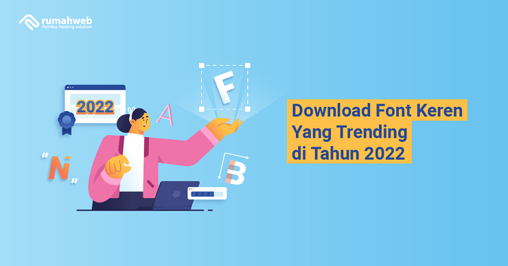 banner - Download Font Keren Yang Trending di Tahun 2022