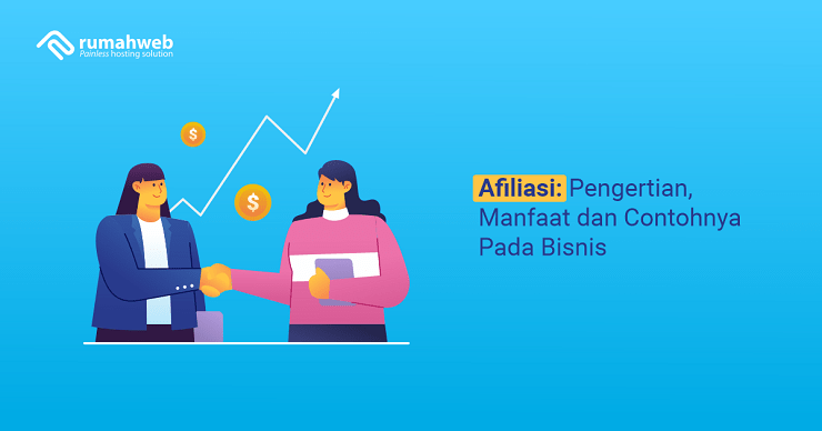banner artikel - Afiliasi Pengertian, Manfaat dan Contohnya Pada Bisnis