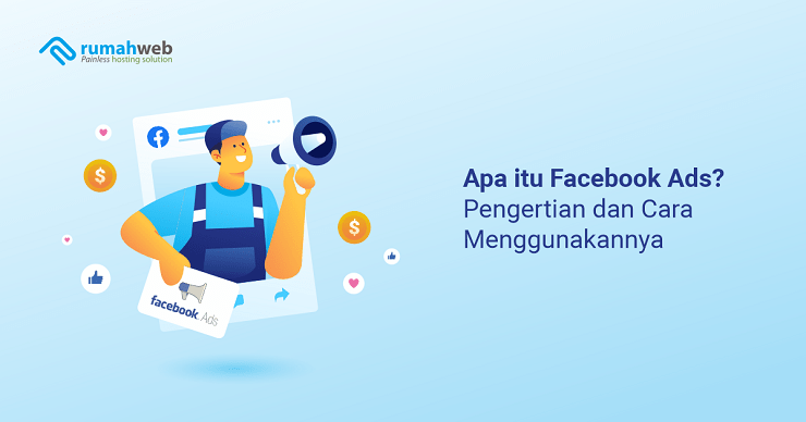 banner artikel - Apa itu Facebook Ads adalah - Pengertian dan Cara Menggunakannya