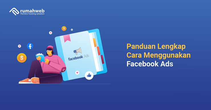 banner artikel - Panduan Lengkap Cara Menggunakan Facebook Ads