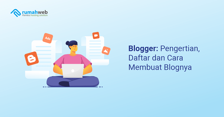 banner blog - Blogger Pengertian, Daftar dan Cara Membuat Blognya
