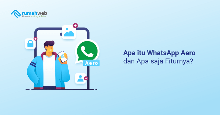 banner artikel - Apa itu WhatsApp Aero dan Apa saja Fiturnya
