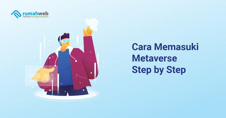 banner artikel - Cara Masuk ke Metaverse Step by Step