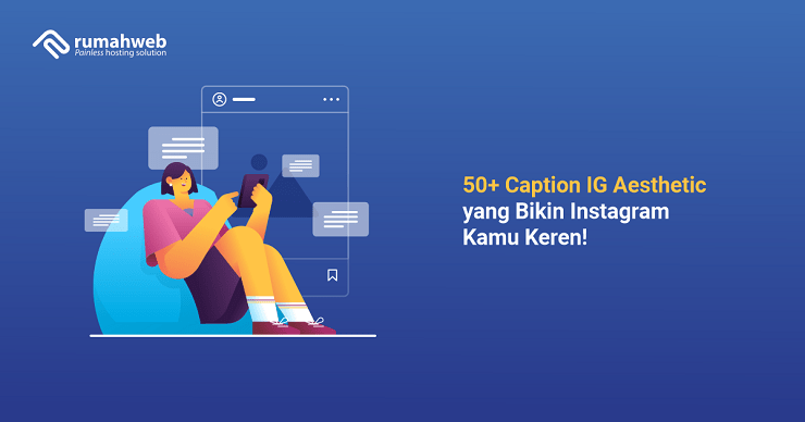 banner artikel - 50+ Caption IG Aesthetic yang Bikin Instagram Kamu Keren!