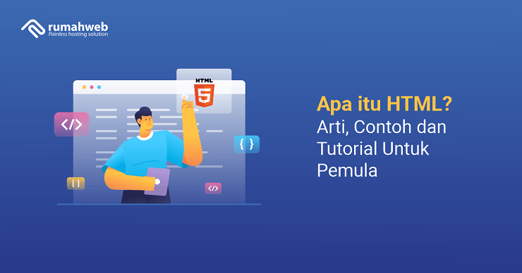 banner artikel - Apa itu HTML Arti, Contoh dan Tutorial Untuk Pemula
