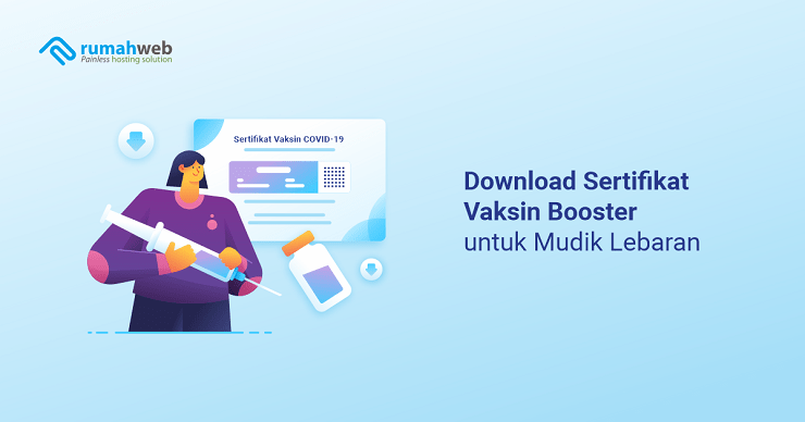 banner artikel - Download Sertifikat Vaksin Booster untuk Mudik Lebaran