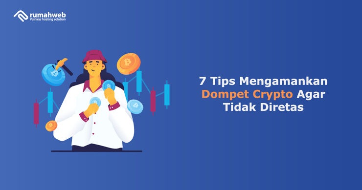 Tips Mengamankan Dompet Crypto