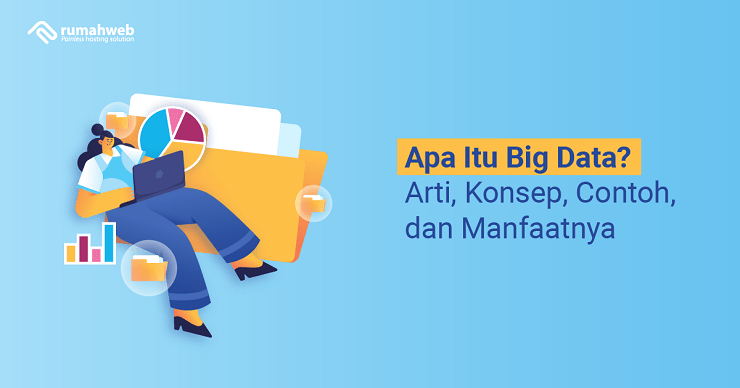 Apa Itu Big Data adalah
