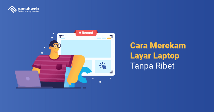 Banner - Cara Merekam Layar Laptop