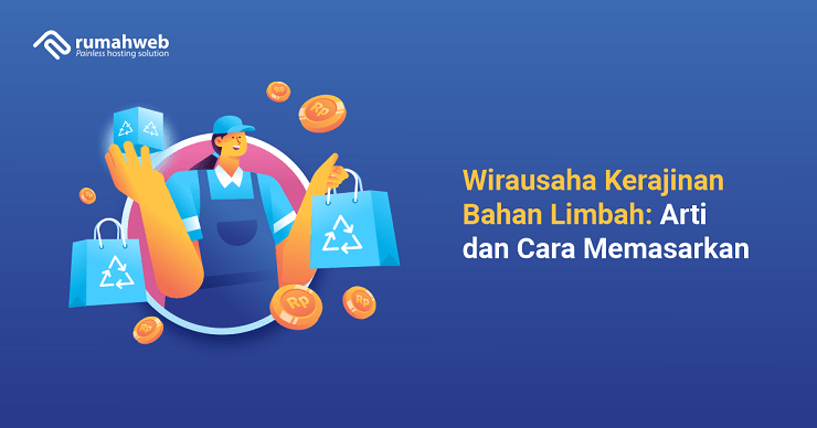Wirausaha Kerajinan Bahan Limbah