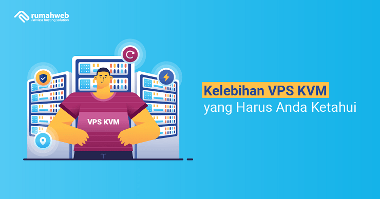 Banner - Kelebihan VPS KVM
