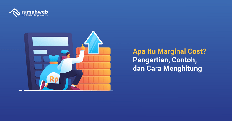 banner artikel - Apa Itu Marginal Cost adalah